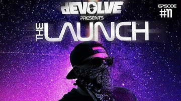 The Launch #11 by dEVOLVE