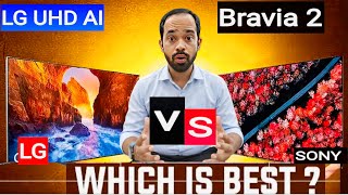 Lg Uhd Ai Vs Sony Bravia Google Tv कन स Best Smart Tv ह? Compare Video With Feature Live