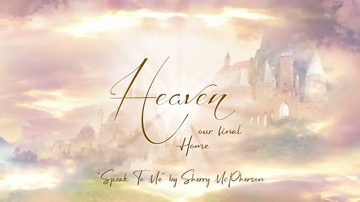 Speak To Me by Sherry McPherson | Heaven