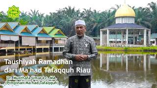Ramadan Taushiyah from Ma'had Tafaqquh Riau | THE QURAN IS LIGHT