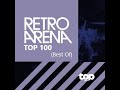 Retro arena top 100 megamix best of