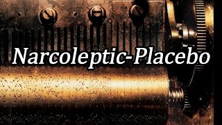 Narcoleptic - placebo (subtitulado)