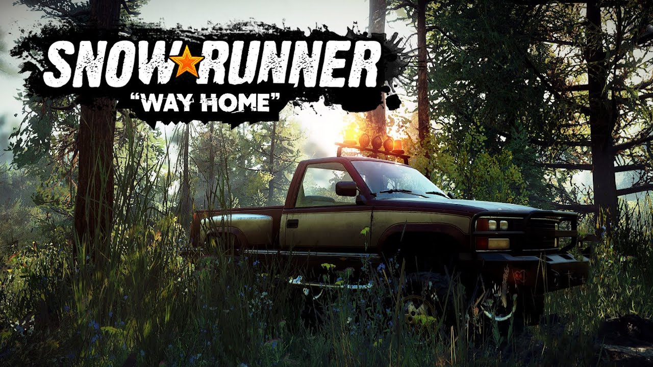 SnowRunner "Way Home" Cinematic Video