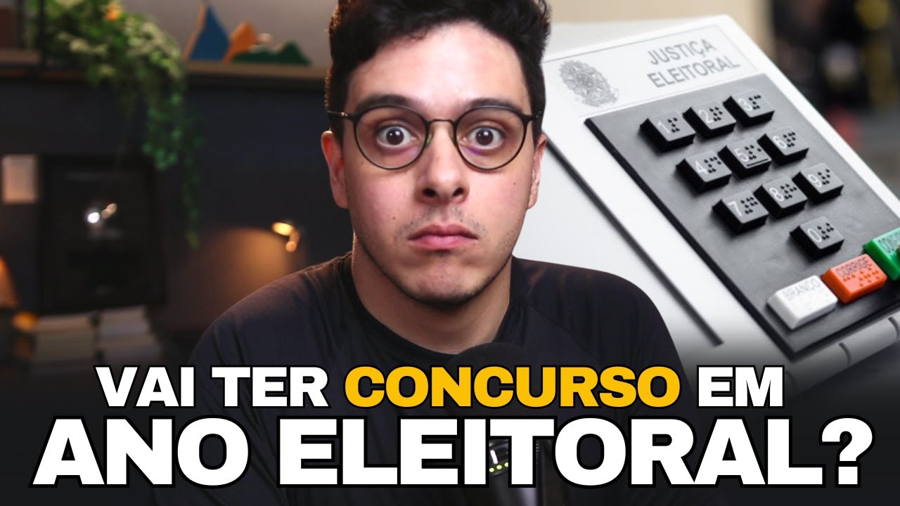 PODE TER CONCURSO EM ANO ELEITORAL? ENTENDA AS REGRAS - YouTube