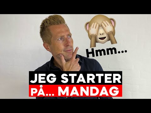 Video: HVOR STARTER JEG FORANDRINGEN?