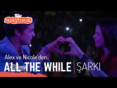 Alex & Tayfası - All The While I 11. Bölüm Part 6 [KLİP] I Alex ve Tayfası