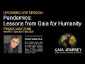 Pandemics: Lessons from Gaia for Humanity - with Fritjof Capra, Ph.D.