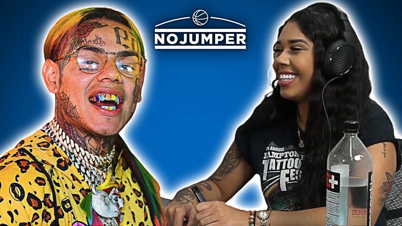 Sara Molina Says 6ix9ine is a Deadbeat Dad, Doesn't See Any of His