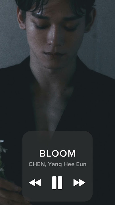 BLOOM (나의 꽃, 너의 빛) - CHEN, Yang Hee Eun [MR removed] ❤️#chen #jongdae #첸