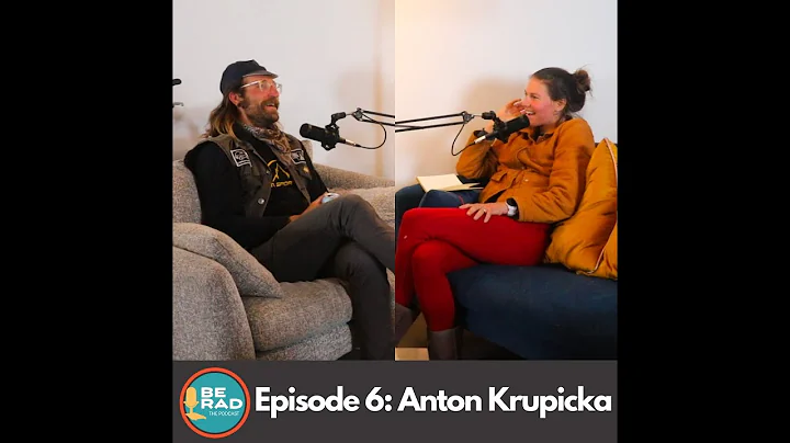 BeRad Podcast Episode 6 - Anton Krupicka