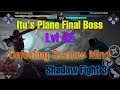 Final Boss from Itu's Plane।। Lvl42।।  Shadow Fight 3।। Defeating Shadow Mind।। Diablo Gaming