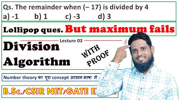 Lec 02 division algorithm theorem and proof #numbertheory #higherarithmetic #divisibilitytheory