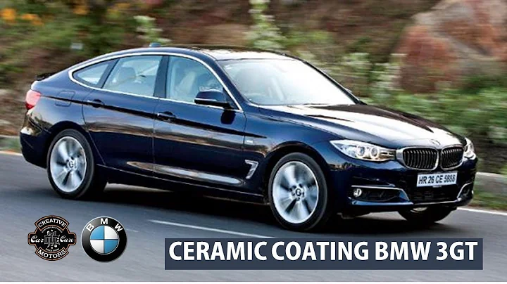 Ceramic Coating on BMW GT 3 series at Creative Motors Ahmedabad