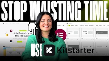 Build Websites 10x Faster with Kitstarter (Elementor Component Library!)