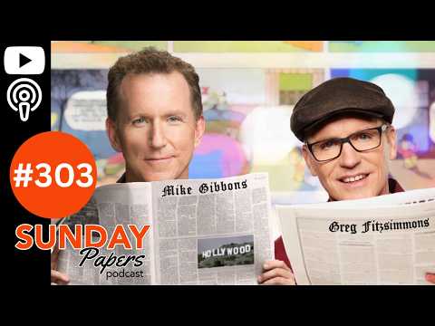 Sunday Papers w/ Greg and Mike Ep: 303 3/01/26