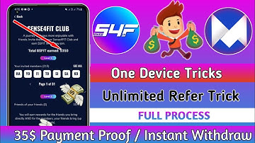 Sense 4FIT | One Device Unlimited Refer Trick Process 🔥 | Per User 100$ Proft | Full Process 🥳
