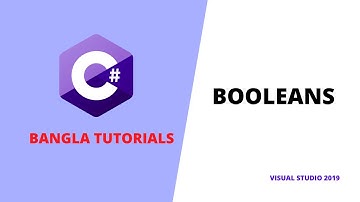 C# Bangla Tutorials 11 || Booleans || Visual Studio 2019