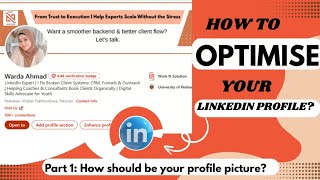 How to Choose the Perfect Profile Picture | LinkedIn Profile Optimization  2025 | Series Part 1