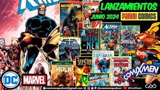 Lanzamientos MARVEL y DC COMICS de Panini México Para JUNIO de 2024 | ComiXmen