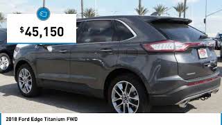 2018 Ford Edge Fontana, Chino, Norco, Moreno Valley, San Bernardino, CA FJ2152DT