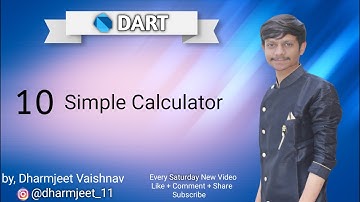 #10 Simple Calculator | Learn Dart Programming Language | in Hindi