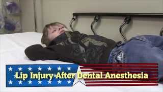 Lip Injury After Dental Anesthesia