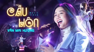 Cầu Hôn - Văn Mai Hương | Official Music Video | Live at Mây Hà Nội