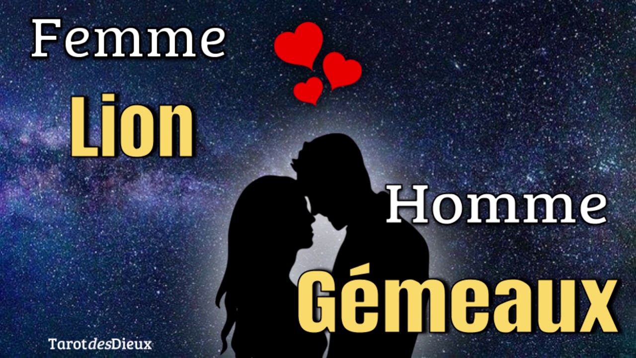 L Amour Conventionnel Entre La Femme Lion Et L Homme Gemeaux Youtube
