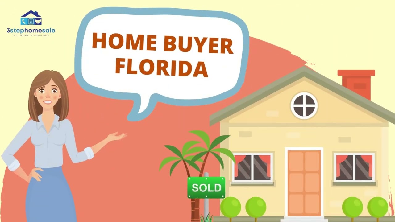 Home Buyer Florida | 3 Step Home Sale