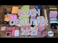 Brutal blush declutter with swatches 2023