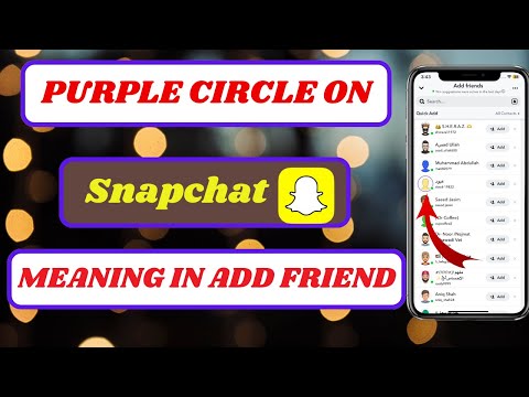 What Does The Purple Circle Mean On Snapchat Quick Add|What Does The Purple Circle Mean On Snapchat