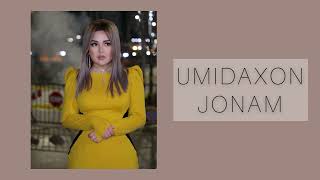 Umidaxon - Jonam (music version) | Умидахон - Жонам