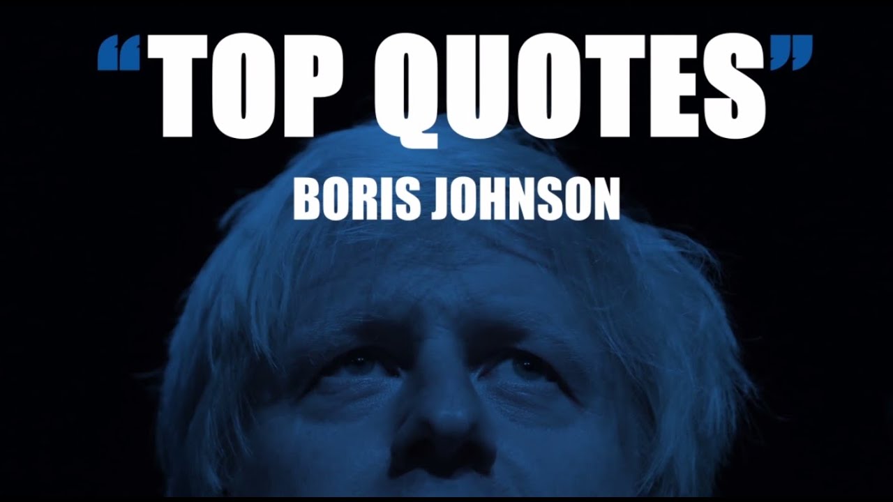 Boris Johnson - Best Quotes - YouTube