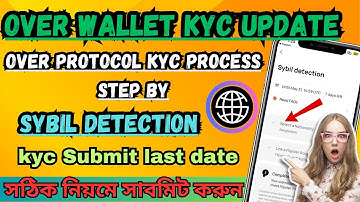 Over Wallet KYC Verification । Over Wallet Sybil Detection | Over Protocol KYC Process Step by Step