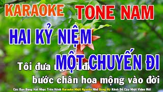 Hai Kỷ Niệm Một Chuyến Đi Karaoke Tone Nam Nhạc Sống - Phối Mới Dễ Hát - Nhật Nguyễn
