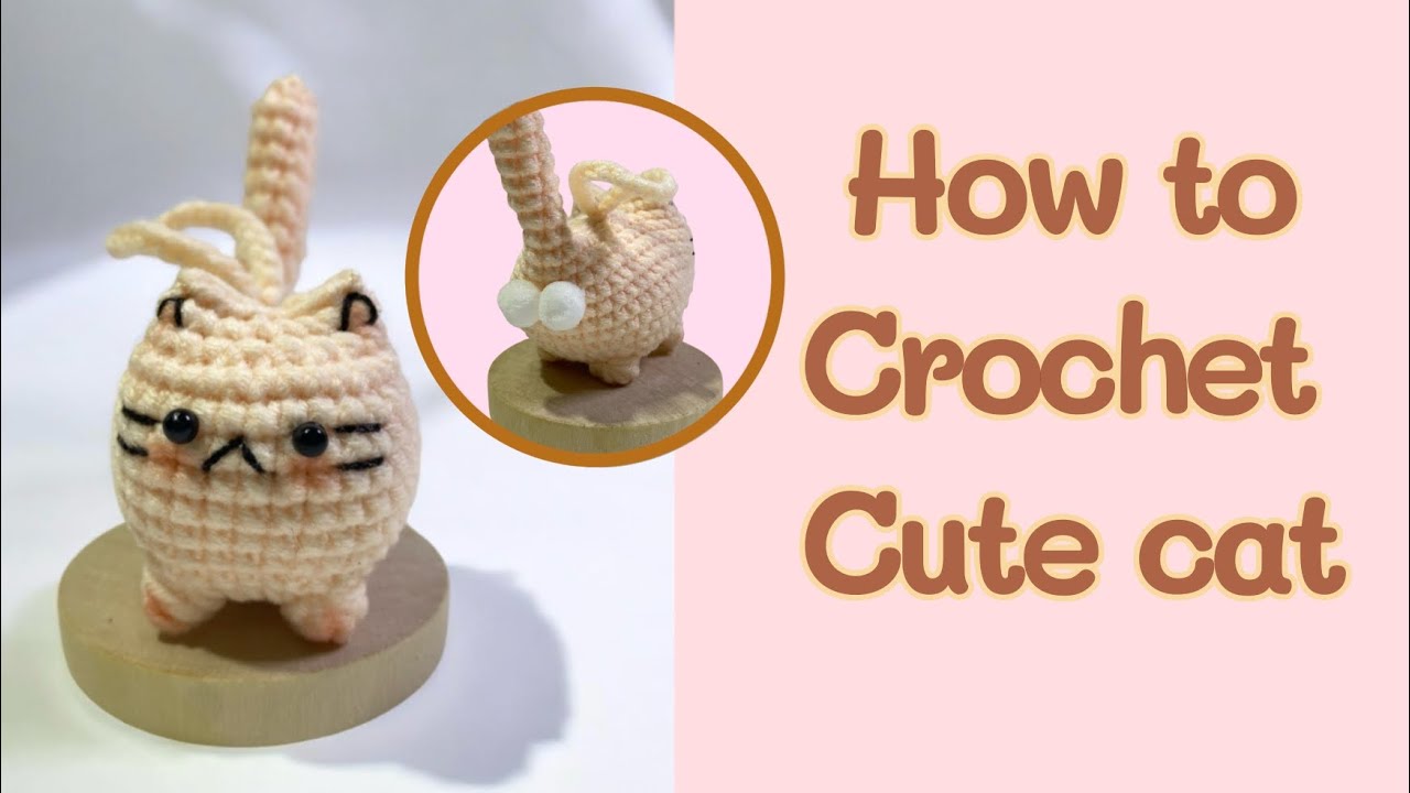 สอนถักแมวน้อยน่ารัก | How to crochet cute cat.