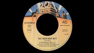 Stephanie Mills ~ Put Your Body In It 1979 Disco Purrfection Version