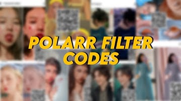 Polarr Filter Codes