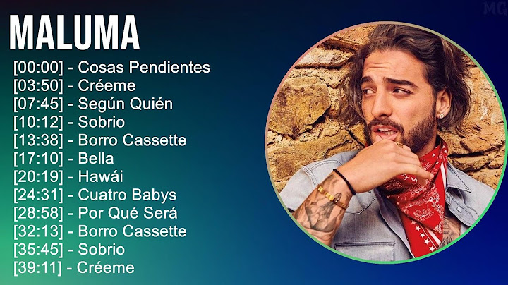 Maluma 2024 MIX Nuevas Canciones - Cosas Pendientes, Créeme, Según Quién, Sobrio