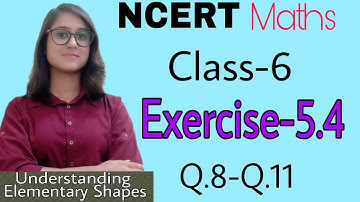 class 6 NCERT Maths Exercise-5.4 Part-3 (Q.8-Q.11)