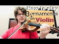 How to Play Turns, Trills, and Grace Notes on Violin, Beginner Violin Lesson, Basic Violin Ornaments