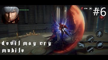 [CBT] Devil May Cry: Peak of Combat - Mission 6