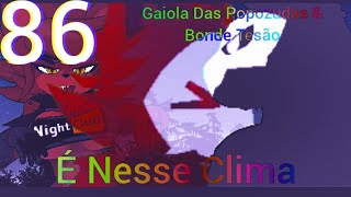 É Nesse Clima - Virtual Droid Videoclipe 86