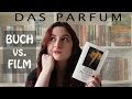 Das Parfum Film Buch Vergleich