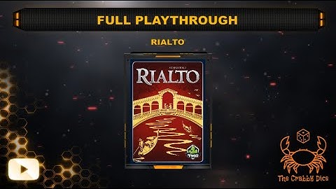 Rialto ... Full Playthrough and Review by the Crabby Dice