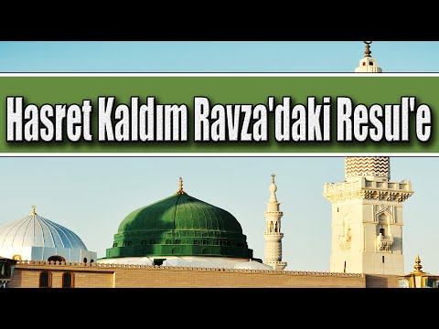 İLAHİ 🌹 | 🌹 Hasret Kaldım Ravza'daki Resul'e 🌹 Ölürüm Ben Sana Ölürüm YA RESULALLAH 🌹