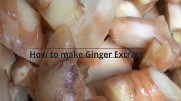 Ginger for Digestion: How to Make Ginger Extract