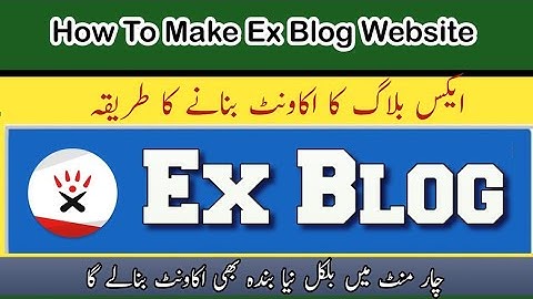 How To Make Ex Blog Jp Website || Adsense Approval Course Class 1
