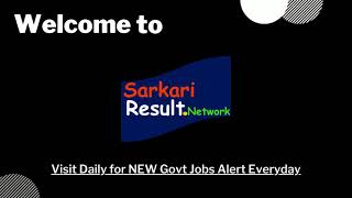 Sarkari Network, Sarkari Result, Sarkari Results, Sarkari Job 2022 Alert Daily