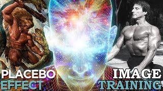 Build your Dream Physique with Image Training | The Power of Placebo & Visualization